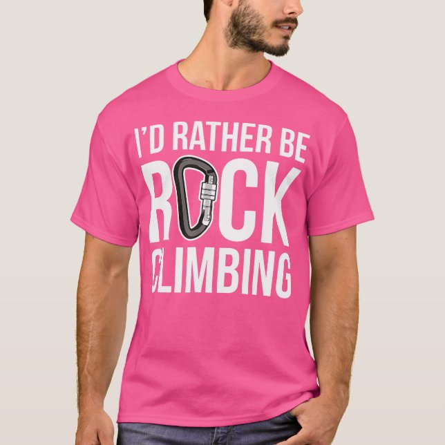 Camiseta Eu Teria Preferencialmente De Escalada (Frente)