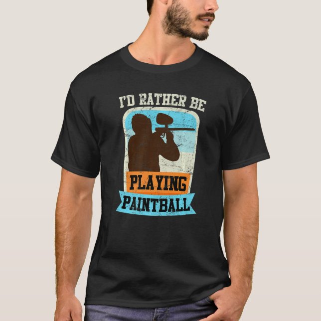 Camiseta Eu Teria Preferencialmente De Jogar Paintball Pain (Frente)