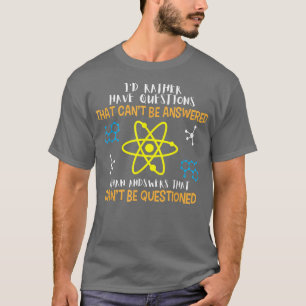 Camiseta Eu teria Preferencialmentes que não podem ser resp