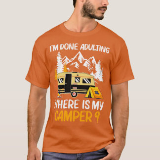 Camiseta Eu Terminei De Adultar Onde Está Meu Campo Engraça
