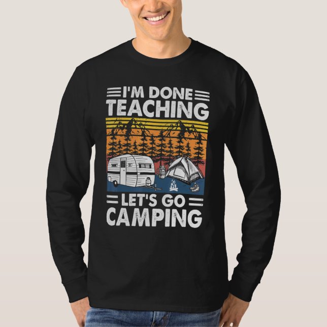 Camiseta Eu Terminei De Ensinar Vamos Acampar Camper Rv Par (Frente)