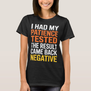 Camiseta Eu Testei Minha Paciência Dito Sarcástico Engraçad