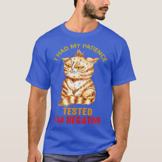 Camiseta Eu Testei Minha Paciência, Eu Sou Negativo Gato Sa