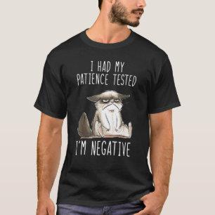 Camiseta Eu Testei Minha Paciência Sou Negativo Gato Sarcas
