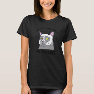 Camiseta Eu Testei Minha Paciência Sou Negativo Sarcástic