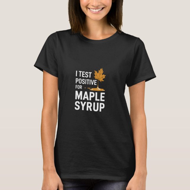 Camiseta Eu Testo Positivo Para Panquecas De Breakfast De X (Frente)
