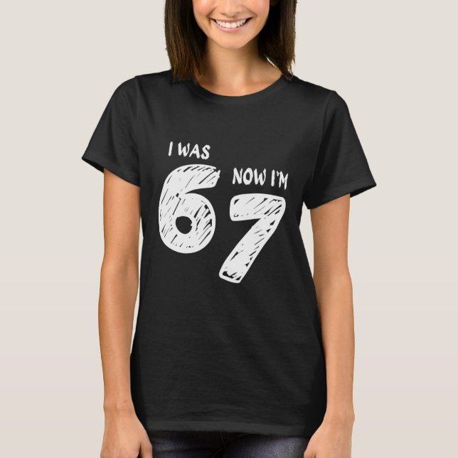 Camiseta Eu tinha 6 anos agora eu tenho 7 (Frente)