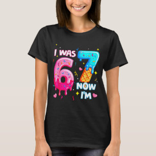 Camiseta Eu tinha 6 anos agora tenho 7 7º aniversário Sorve
