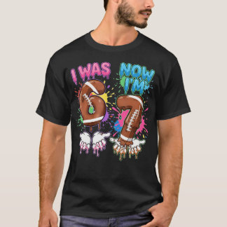 Camiseta Eu tinha 6 anos, agora tenho 7 Futebol Drip 67 Ani