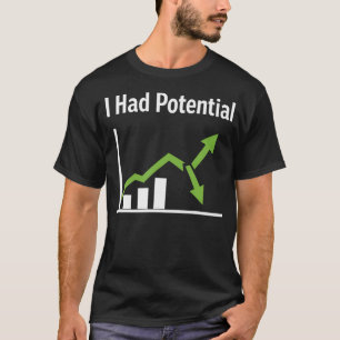 Camiseta Eu Tinha Potencial Citação Engraçada com Humor Sar