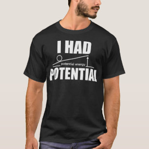 Camiseta Eu Tinha Potencial Professor de Física
