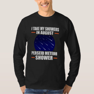 Camiseta Eu tiro minhas Chás no Chá Perseid Meteor