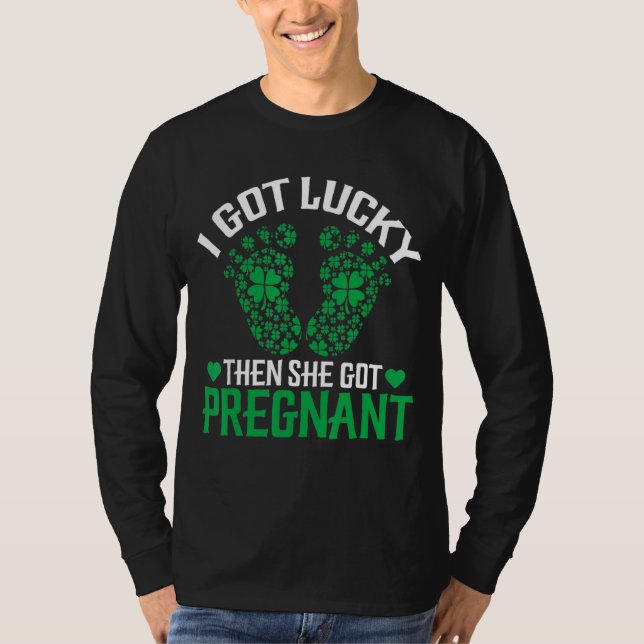 Camiseta Eu Tive Sorte Então Ela Engravidou Ruas De Gravide (Frente)