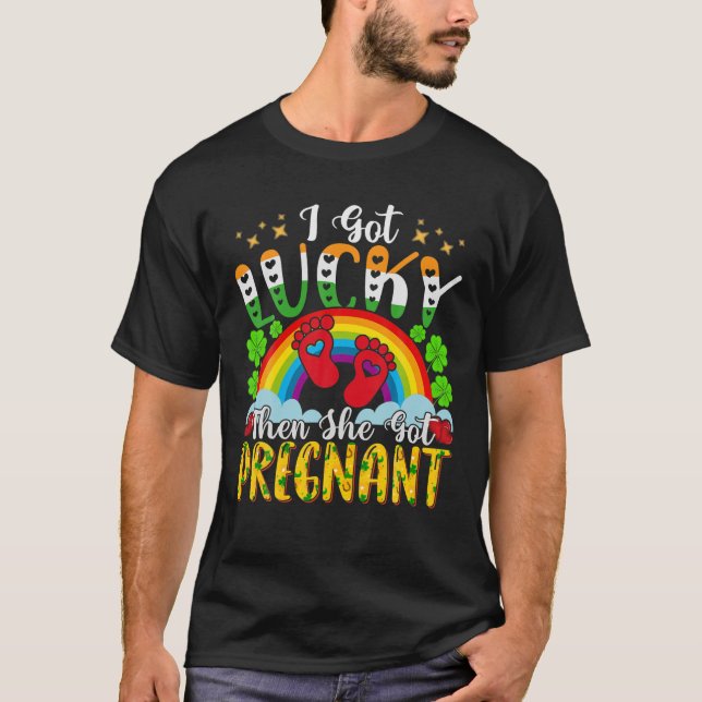 Camiseta Eu Tive Sorte Então Ela Ficou Grávida Com Ruas De  (Frente)