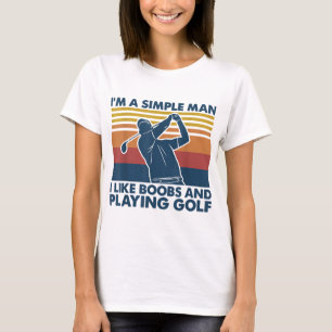 Camiseta Eu tocaria naquele tênis de golfe engraçado