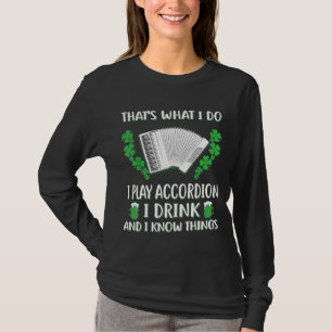 Camiseta Eu Toco Acordeão Eu Bebo Eu Sei Coisas Estilo Irla