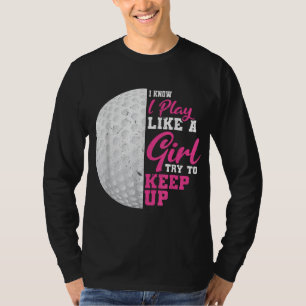 Camiseta Eu Toco Como Uma Garota Tentando Continuar Jogando