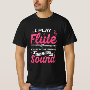 Camiseta Eu Toco Flute E Amo Esse Som