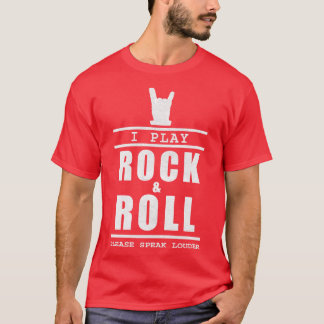 Camiseta Eu Toco Rock E Roll Por Favor Fale Mais Alto 1