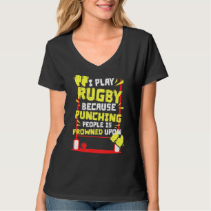 Camiseta Eu Toco Rugby Porque Pessoas De Punção São Enrosca