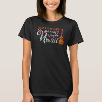 Camiseta Eu Toco Um Pouco De Violão Mas A Maioria Ukulele P