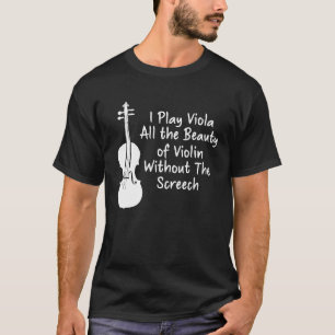 Camiseta Eu Toco Viola Toda A Beleza De Violin Funny Violi