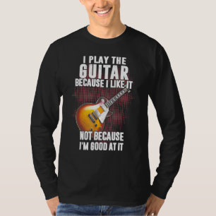 Camiseta Eu Toco Violão Porque Eu Gosto Não Porque Eu