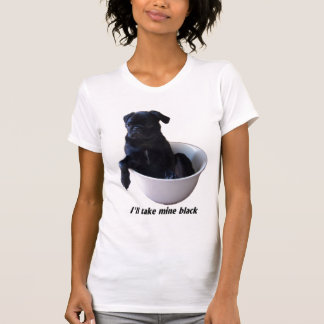 Camiseta Eu tomarei meus pretos - t-shirt preto do Pug