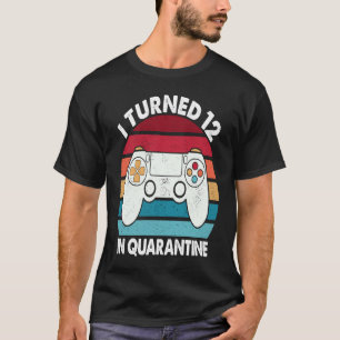 Camiseta Eu Tornei 12 Em Quarentena Nível 12 Retro Desbloqu