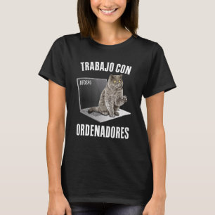 Camiseta Eu Trabalho Com Computadores Dono de Gato  1