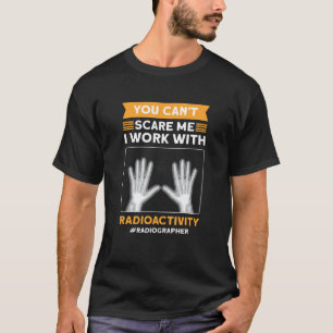 Camiseta Eu Trabalho Com Radioatividade Radiologista Radiol