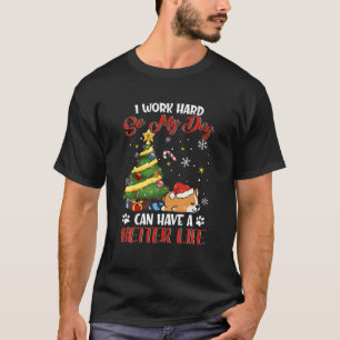 Camiseta Eu Trabalho Duro Para Que Meu Cachorro Possa Ter U