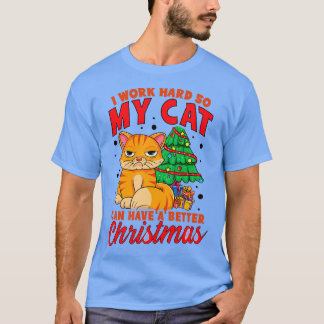 Camiseta Eu trabalho Duro para que meu gato possa ter um Na