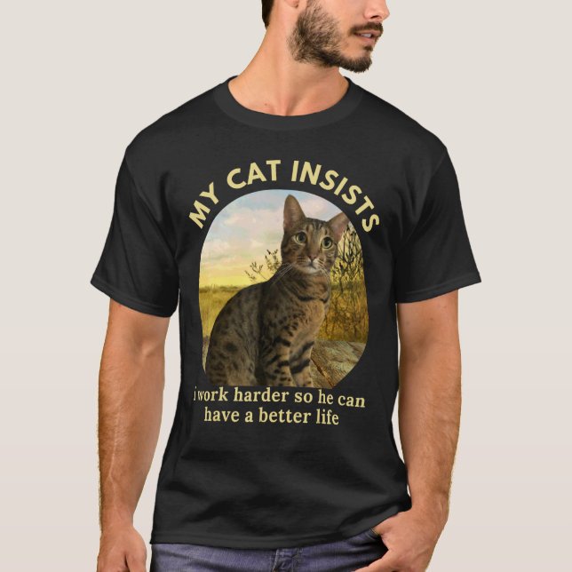 Camiseta Eu Trabalho Duro Para Que Meu Gato Possa Ter Uma V (Frente)