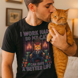 Camiseta Eu trabalho Duro para que meu gato tenha uma vida