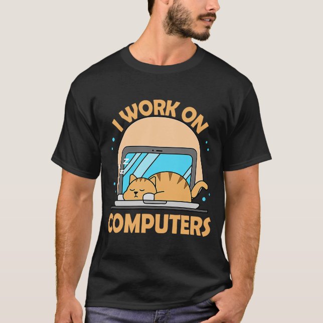 Camiseta Eu trabalho em computadores Cat Tech Support IT Co (Frente)