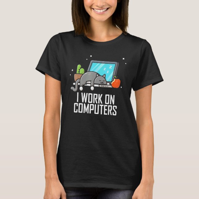 Camiseta Eu Trabalho Em Computadores Codificação Técnica Cu (Frente)