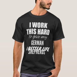 Camiseta Eu Trabalho Essa Duro Para Dar Uma Aposta Aos Meus