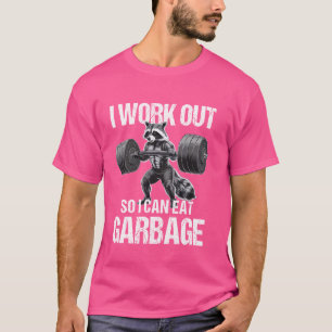 Camiseta Eu Trabalho Para Comer Peso De Giro De Lixo