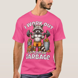 Camiseta Eu Trabalho Para Comer Peso De Giro De Lixo