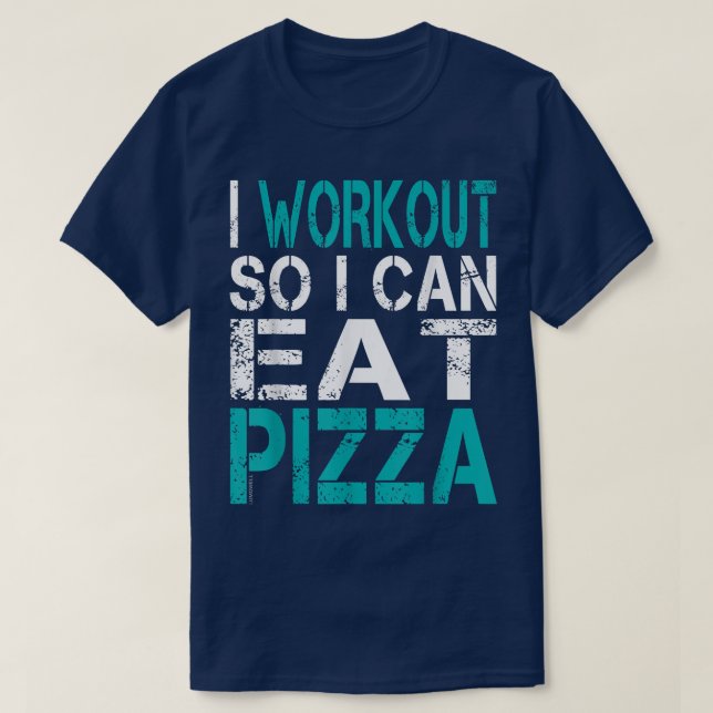 Camiseta Eu Trabalho Para Comer Pizza 3721518 (Frente do Design)
