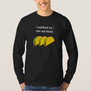 Camiseta Eu Trabalho Para Comer Tacos Ideia Engraçada E Hum