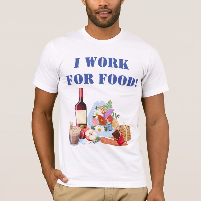 CAMISETA EU TRABALHO PARA COMIDA (Frente)