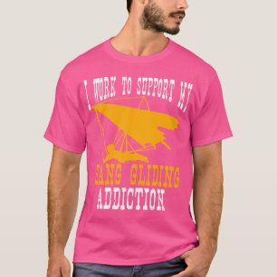 Camiseta Eu Trabalho Para Dar Suporte À Minha Maneira De Ví
