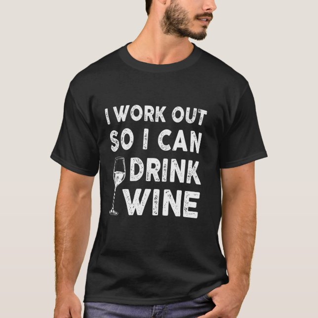 Camiseta Eu Trabalho Para Que Eu Possa Beber Vinho Engraçad (Frente)