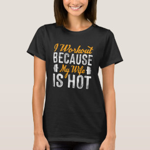 Camiseta Eu Trabalho Porque A Minha Esposa É O Peso Do Cria