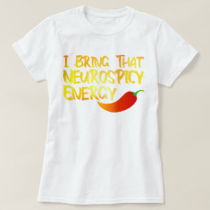 Camiseta Eu Trago aquela Neurospicy Energy Legal Neurospicy