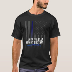 Camiseta Eu Trago O Azul Para A Polícia Irmã Orgulhosa Do M