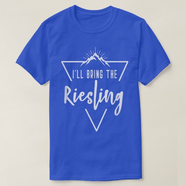 Camiseta Eu Trago O Riesling - Dama de Honra do Acampamento (Frente do Design)