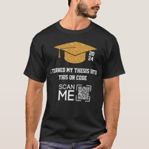 Camiseta Eu Transformei Minha Tese Neste Código QR